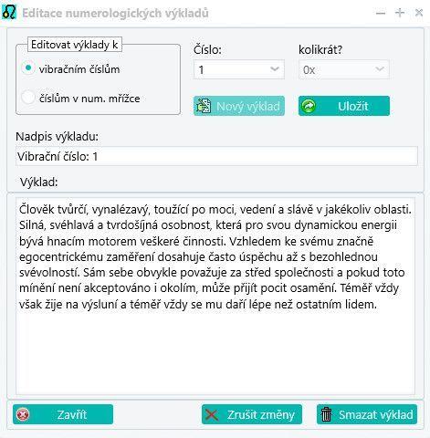 Editace numerologických výkladů Editaci numerologických výkladů spustíte po kliknutí na tlačítko Editace num. výkladů, které nejdete na panelu vlevo od horoskopu, v části Nastavení.