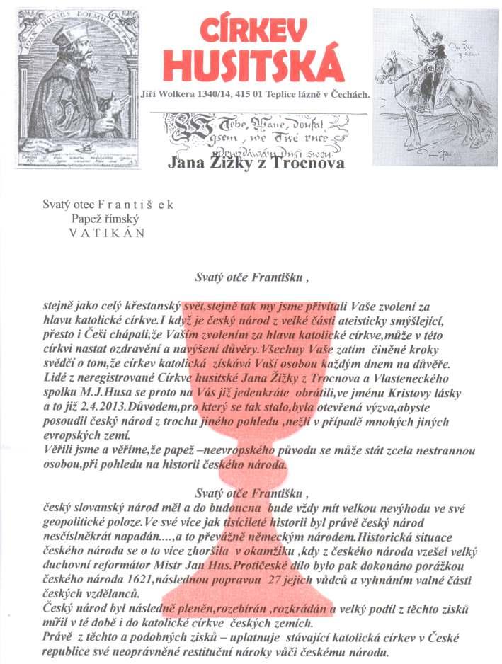 PROSINEC 2014 TREFA STRANA 2 Církev husitská Jana Žižky z Trocnova bude čekat na reakci Vatik?