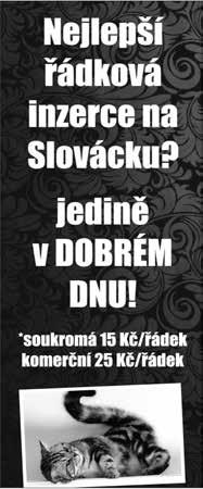 6 PERSONÁLNÍ INZERCE HLEDÁTE FLEK? JSTE TU SPRÁVNĚ! NABÍDKA PRÁCE Hledáme paní na úklid ubytovacího zařízení v centru UH. Tel.