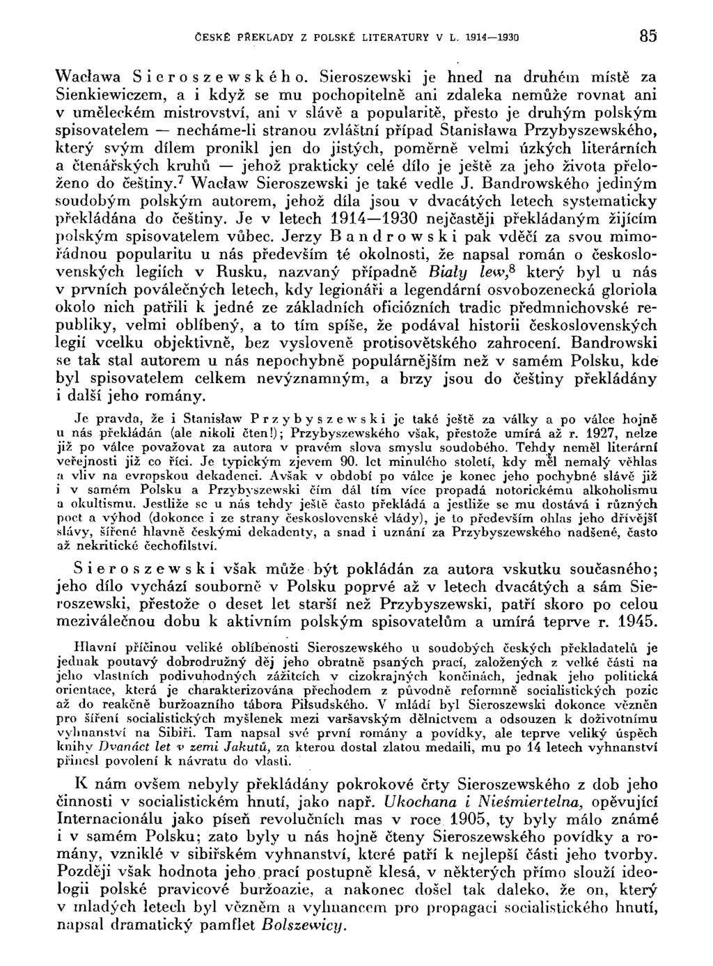 ČESKÉ PŘEKLADY Z POLSKÉ LITERATURY V L. 1914 1930 85 Waclawa Sieroszewského.