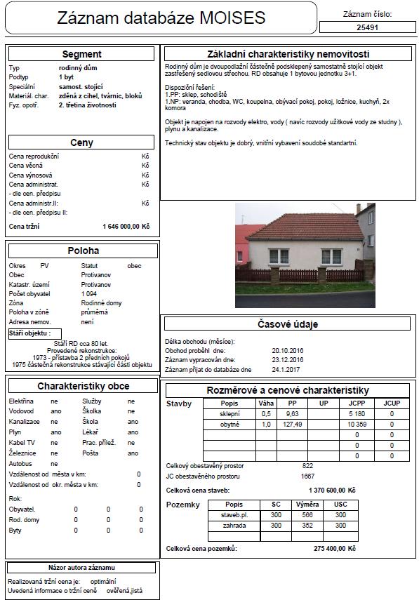 Srovnávací nemovitost č. 2: Prodej rodinného domu v obci Protivanov, okres Prostějov. Prodej se uskutečnil v 10/2016 za cenu 1.646.000,- Kč, tj. 12.