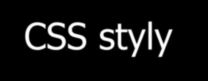 CSS styly Cascading