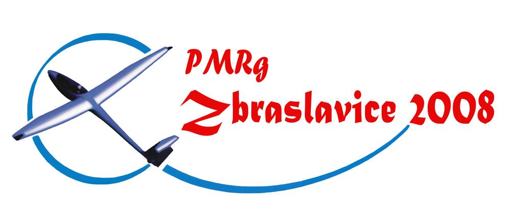 Místní propozice prro ottevřřené Plachtařské mistrovství regionů ČR 2008 Soutěž pořádá ve spolupráci s Aeroklubem České