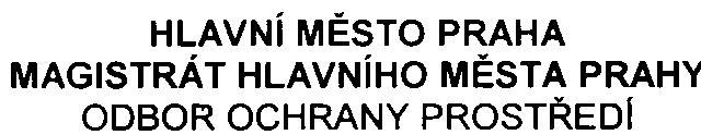 HLAVNí MÌSTO PRAHA MAGISTRÁT HLAVNíHO MÌSTA PRAH' ODBOR OCHRANY PROSTØEDI Váš dopis zn 8Zn. S-M HM P-404 776/2006/00PNI/EIA/257-2Nè Vyøizuje/ linka Mgr. Vèislaková/ 4490 Datum 12.3.