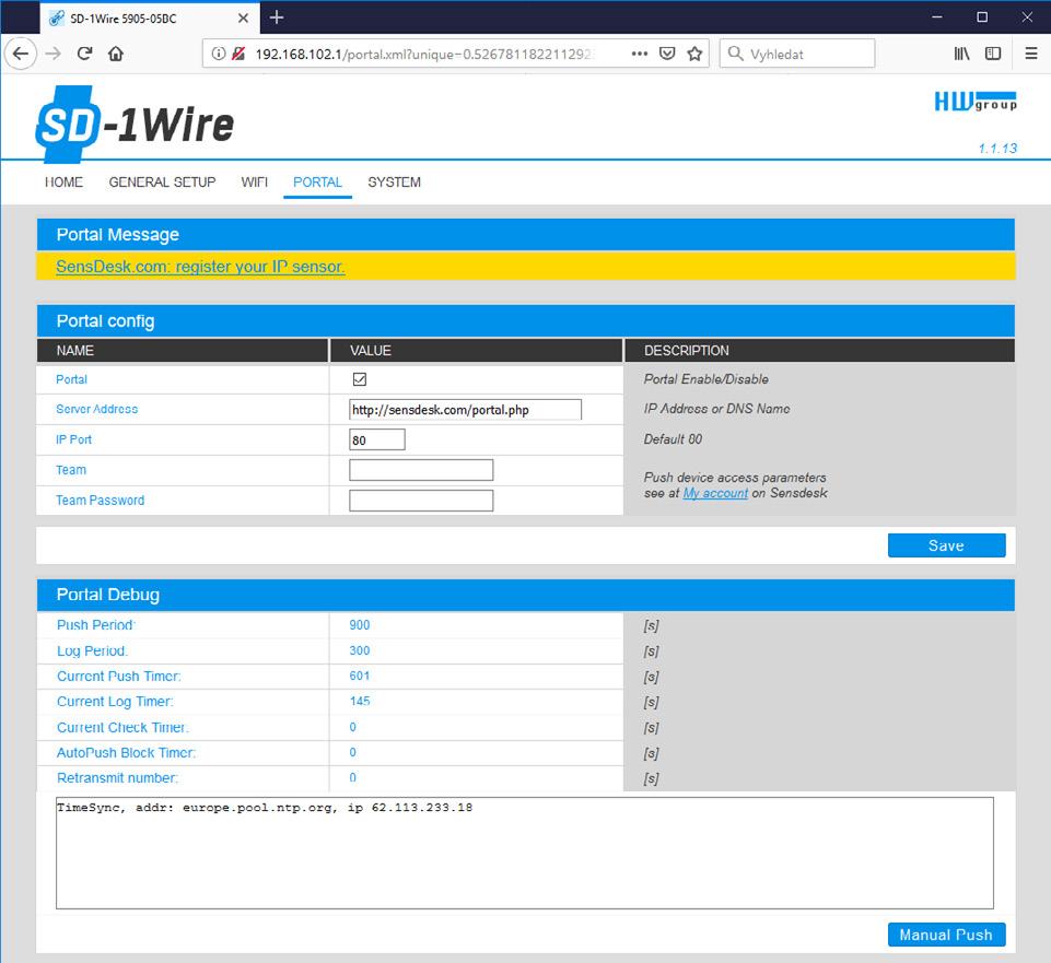 Portal Slouží pro nastavení parametrů pro odesílání dat na vzdálený portál protokolem HWg-PUSH. Více o protokolu nebo podpoře portálových řešení naleznete na stránkách http://www.hw-group.com.