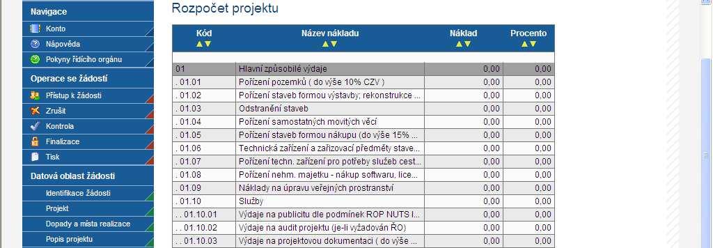 záznam a založit řádek v rozpočtu. Po uložení lze opět vybírat v seznamu nákladů v rozpočtové tabulce.
