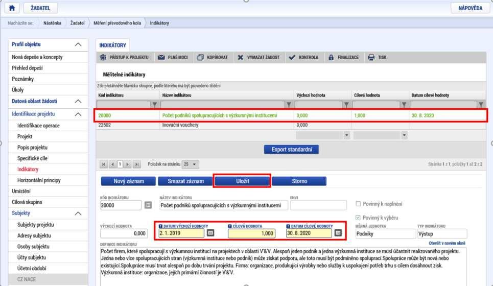 1.4.4 Indikátory V programovacím období 2014 2020 v rámci Operačního programu podnikání a inovace pro konkurenceschopnost jsou indikátory rozděleny do dvou skupin, a to: - Indikátory povinné k