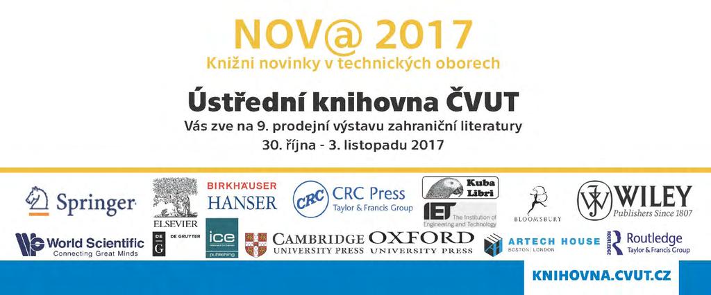 Záměr a cíl výstavy byl splněn Ústřední knihovna získala do fondu další hodnotné knihy, vhodné pro všechny uživatelské skupiny a většinu studovaných oborů na ČVUT.