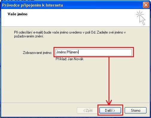 2) Otevře se Vám uvítací okno Průvodce připojením k internetu do kolonky Zobrazované jméno vypište