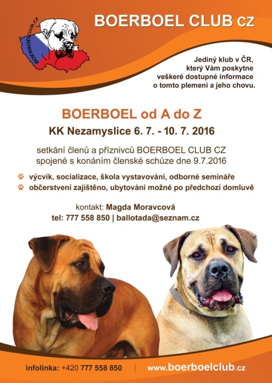 Jménem Boerboel Clubu CZ všem děkuji za účast a aktivní pomoc při organizaci. Na další setkání příznivců plemene boerboel se těší & kol.