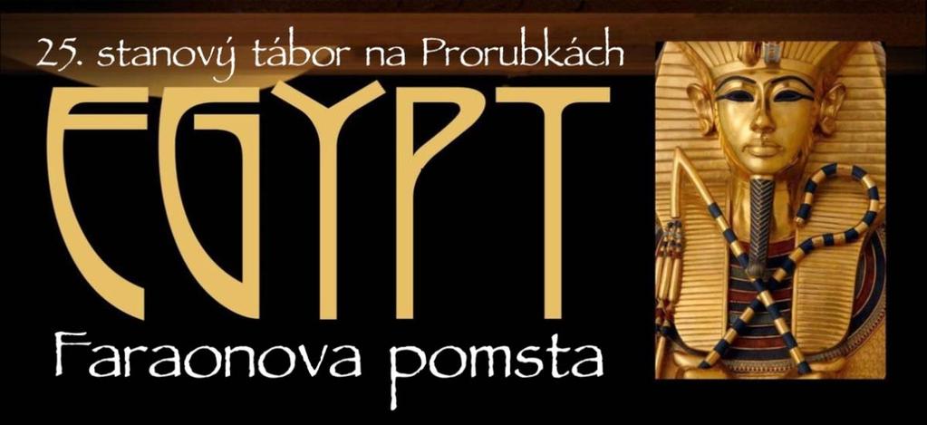 Středisko volného času Sluníčko Lomnice nad Popelkou zve všechny táborníky na jubilejní 25. stanový tábor v termínu 3.7.