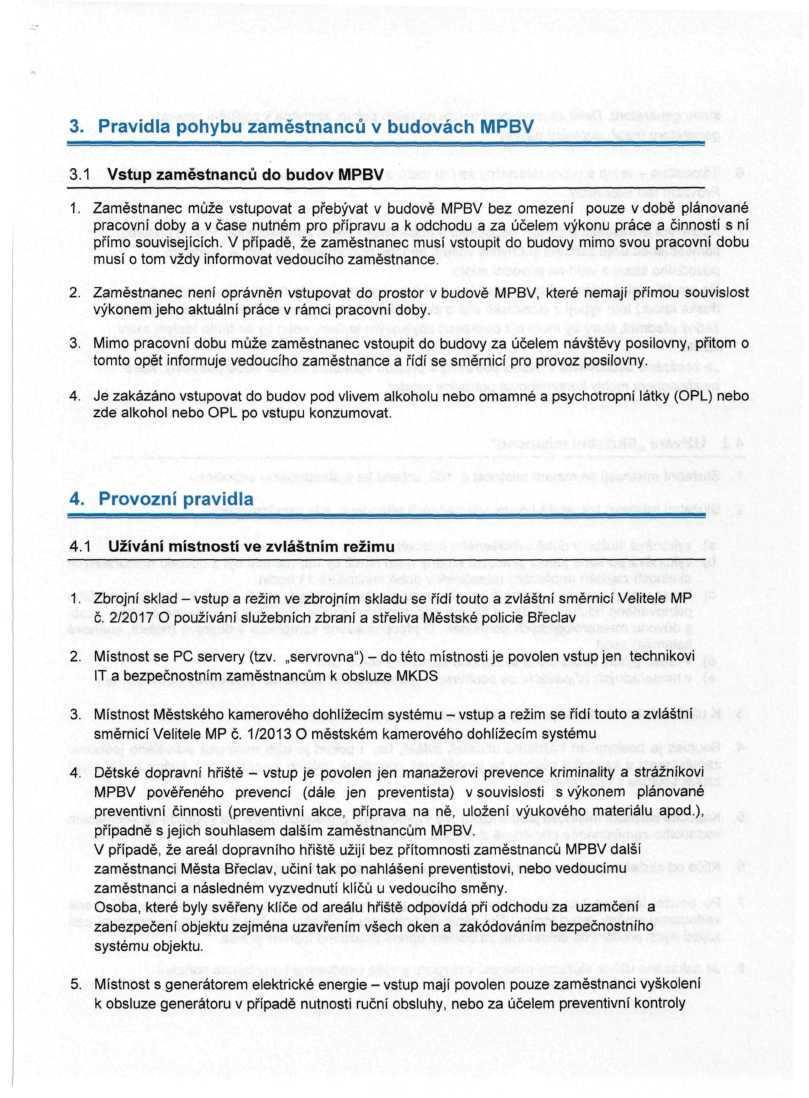 3. Pravidla pohybu zaměstnanců v budovách MPBV 3.1 Vstup zaměstnanců do budov MPBV 1.