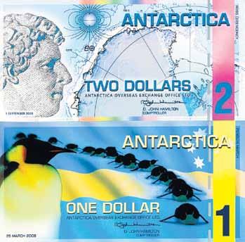 Antarctican Dollar Though these bills are not legal tender anywhere, they are very much valued as a collector s item.