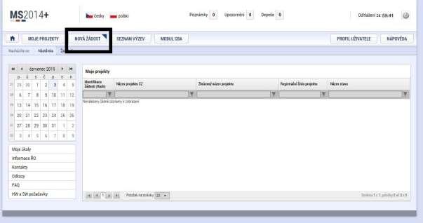 1.2 Založení projektu Po kliknutí na záložku Žadatel se zobrazí základní plocha s Moje projekty a novými záložkami Moje projekty; Nová žádost; Seznam výzev; Modul CBA.