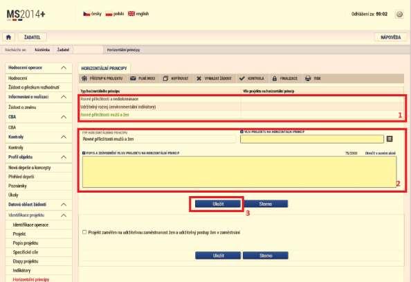 Ze seznamu se pak vybere Vliv projektu na horizontální princip a stručně se vyplní Popis a zdůvodnění vlivu