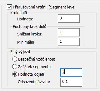 Hluboké vrtání přerušované vrtání Možnosti přerušovaného vrtání, včetně pozvolného kroku dolů Vzdálenost odjezdu při přerušení: Odjezd na bezpečnou vzdálenost