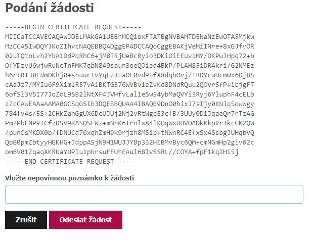 Nový certifikát Vytvořte žádost v prohlížeči Vložte vlastní heslo pro certifikát (Pozor: heslo si