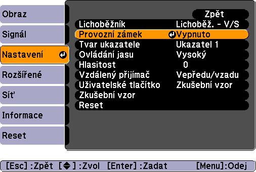 Funkce zabezpečení 36 B Vyberte možnost "Úplné uzamčení" nebo "Částečné uzamčení".