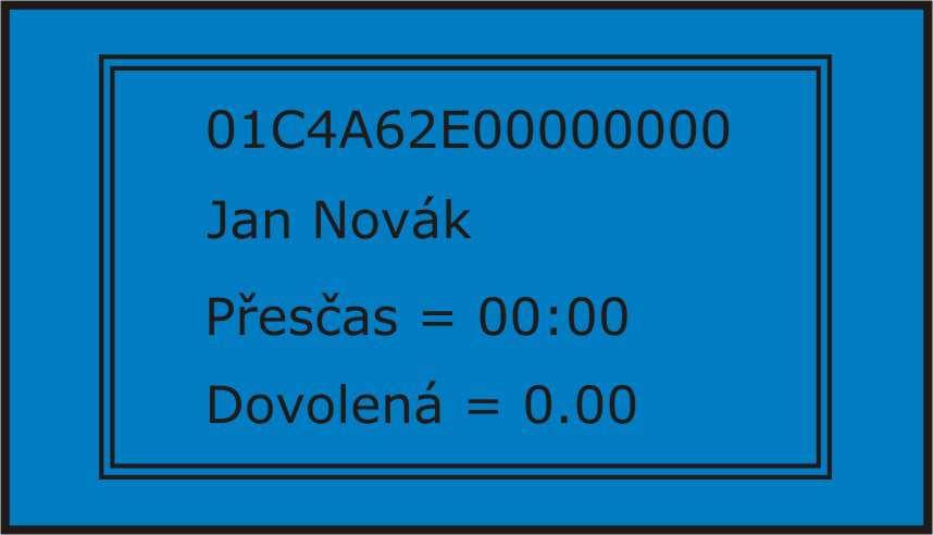 2.2 Volba typu průchodu Ve výchozím stavu nebo po ukončení generování dat do terminálu je na display zobrazen uvítací text, dokud není zvolena některá operace.