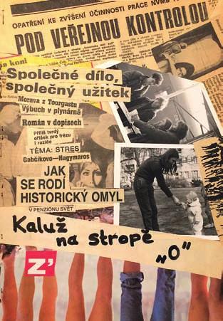 Kaluž na stropě 267 Korespondence: Gabriel Gössel, březen 2015, leden 2018; Anna Tomášková, září 2015; Lily Císařovská, leden 2018; Ojuna Sidonová, leden 2018. Knižně: D. Ž. Bor (= V.