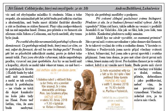 Před poutí v Pozlovicích se v kostele konalo již po šesté čtení bible. Zahájení bylo v 6.00 hodin ráno mší svatou, kterou sloužil P. Martin Mališka.