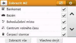 Vaše aktuální poloha je označena symbolem. Klepnutím zobrazíte obrazovku Zobrazit MZ, která umožňuje nastavit preference MZ (POI).