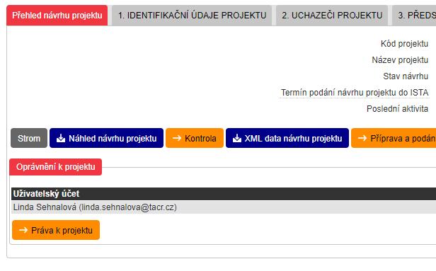 Rady pro začátečníky Informační systém ISTA nejprve vyplnit dobu trvání projektu a přidat uchazeče nasdílet