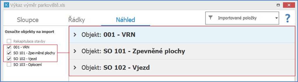 Náhled zobrazuje údaje tak, jak je po importu ze souboru budete vidět také v programu. Náhled spustíte na horní liště, kliknutím na Náhled nebo kliknutím na pravé tlačítko myši a volbu Náhled.