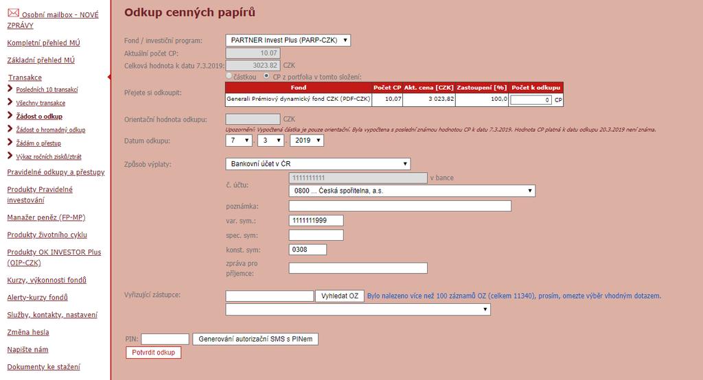 Po stisknutí tlačítka Potvrdit odkup se Vám zobrazí konfirmační okno pro kontrolu a definitivní zadání pokynu.