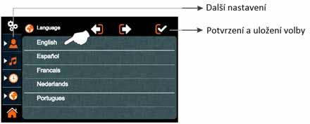 Pro výběr jazyka klepněte na požadovanou volbu (továrně nastaveno na