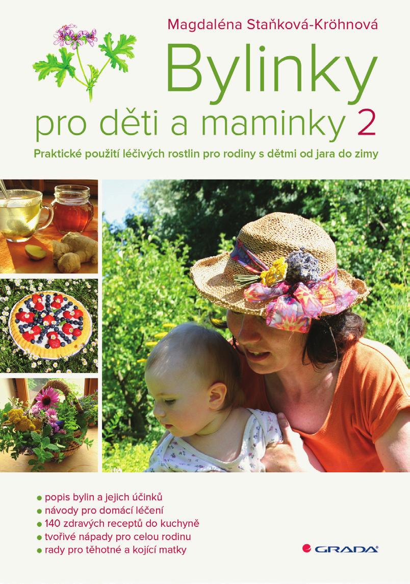 Rejstřík receptů a návodů uvedených v knize Bylinky pro děti a maminky 2 Aromaterapie, masti, masážní oleje a domácí kosmetika citronově vonící domácí deodorant z aloisky 54 domácí konopný balzám