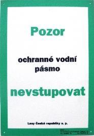 inf A4/1 mm "Pozor ochranné vodní pásmo - nevstupovat" světlostabilní zelené a černé popisy, materiál tabule PE