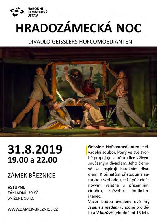 00 hodin All Hallows Catholic Choir orchestr a sbor Velké Británie vstupné 100 Kč a 80 Kč 23. 7. 1. 8. míčovna za zámkem od 16.