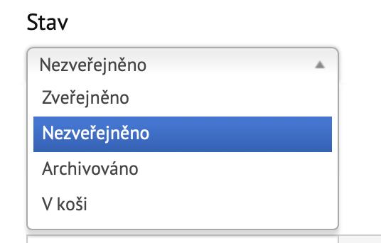 2) Zveřejnění Kategorie Aktuality Štítky - Vybrat některý z nastavených štítků Poznámka pokud autor chce Poznámka k.