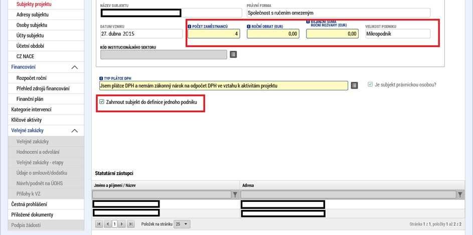 Subjekty projektu Na záložce Subjekty projektu žadatel ze seznamu vybere Typ subjektu, konkrétně pak Hlavní žadatel/příjemce. Vyplní Identifikační číslo a klikne na tlačítko Validace.