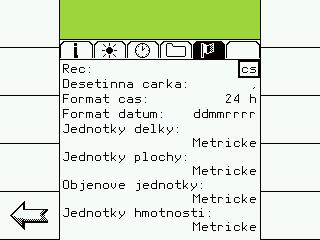 Menu 5 Volba jazyka Volba jednotek U jednotek pro délky, plochy, objemy a hmotnosti lze od verze softwaru 8.17 volit mezi metrickými a americkými jednotkami.