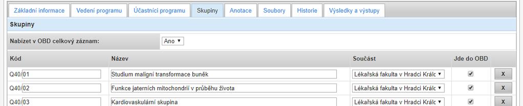 5.5 Evidence výzkumných skupin (podprogramů) Evidování výzkumných skupin (podprogramů, týmů, segmentů, ) v záznamu v GAP není povinné a závisí na rozhodnutí každé jednotlivé fakulty (VŠ ústavu), a to