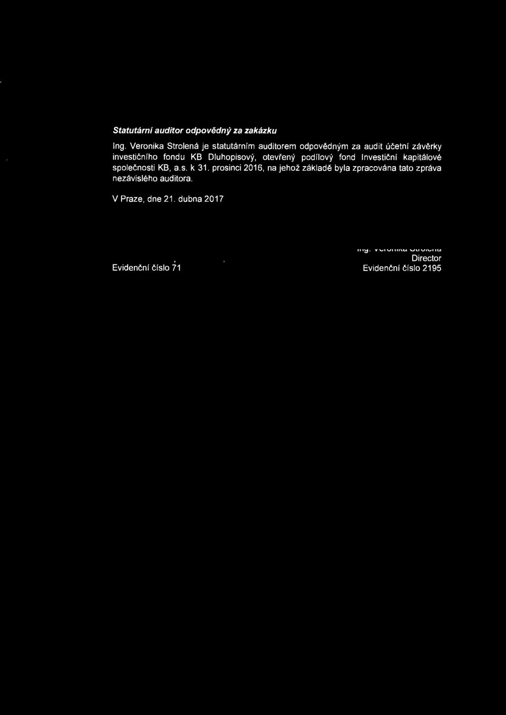 Statutarni auditor odpovedny za zakazku Ing.