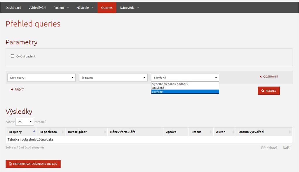 Lze vyhledat queries pro všechny ostré pacienty nebo pro všechny cvičné pacienty (viz [2] - Obrázek 29).