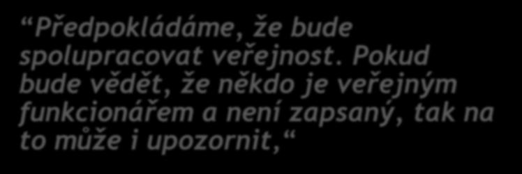 Ministerstvo Předpokládáme, že bude spolupracovat