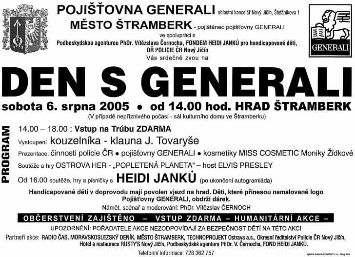 Tradiãní holubí hody Zaãátek akce je v 15.00 hodin na Farní zahradû Peãená holoubátka a obãerstvení v obvyklé kvalitû bude pfiipraveno Srdeãnû zvou pofiadatelé tramber tí holubáfii 6. 8.