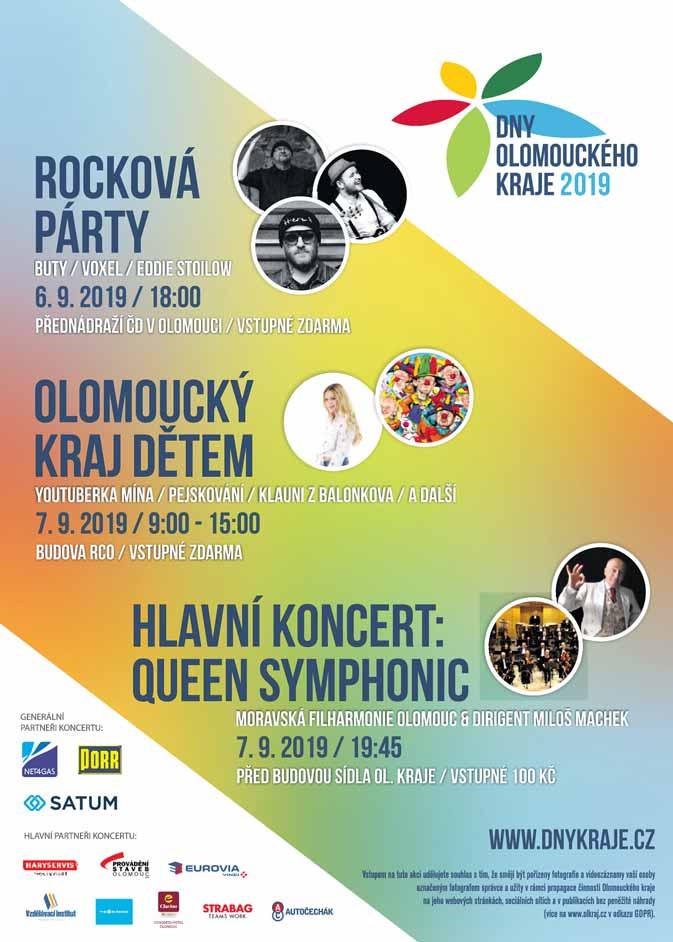 Olomoucký kraj KRAJÁNEK červenec/srpen 2019 Dny Olomouckého kraje 7 Vážené dámy a pánové, oslavenci, vím přesně, co si možná někteří z vás říkají nemám chuť něco slavit, v závěru léta je práce nad