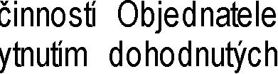 3. 3.1. Termíny Termín zahájení stavebních prací (Díla): zahájení stavebních prací. dne termínu stavebních prací.