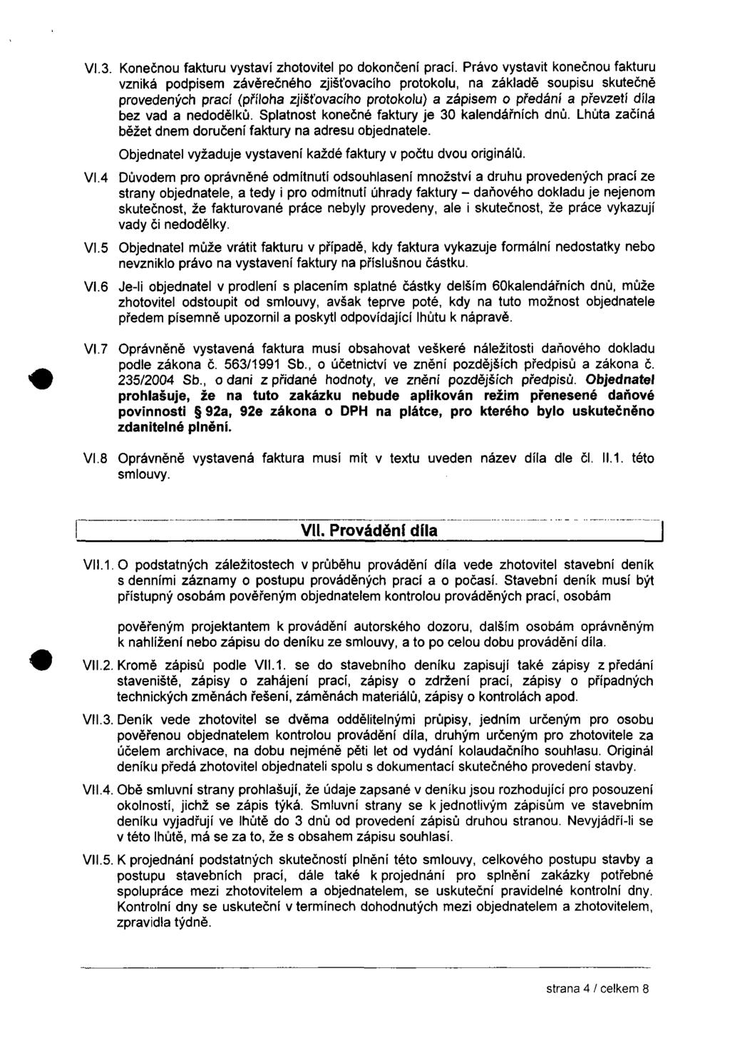 VI.. Knečnu fkturu vytví zhtvitel p dknčení prí.