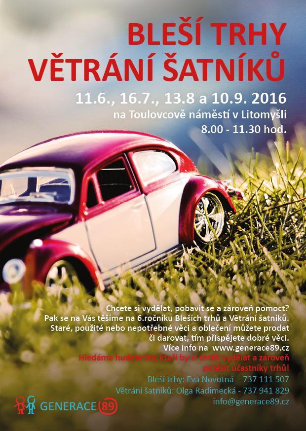 Aktivity v roce 2016 Bleší trhy a Větrání šatníků Ani v létě 2016 nemohly chybět už tradiční Bleší trhy a souběžné Větrání šatníků, kdy se opět po čtyři soboty (11.6., 16.7., 13.8. a 10.9.