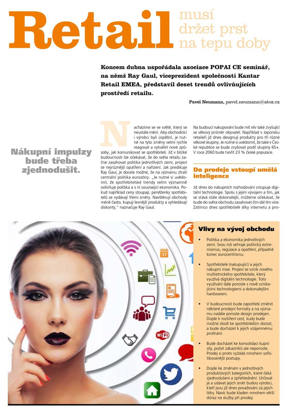 rubrika: Pozorovatel trendů Strana: 52