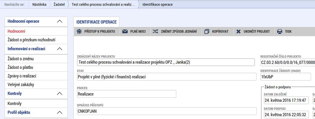 3 Zpráva o realizaci projektu Poté, co řídicí orgán založí v MS2014+ harmonogram zpráv o realizaci projektu, zobrazí se příjemci na konkrétním projektu v levém menu nová záložka ZPRÁVY O REALIZACI.