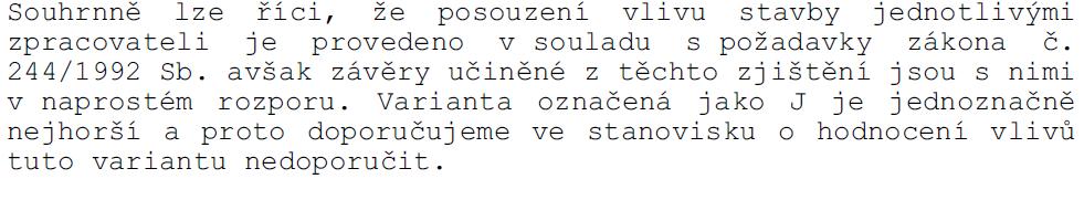 nejhorší Zdroj: Posudek EIA SOKP 518