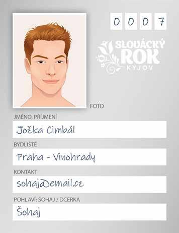 Sraz všech krojovaných NOVINKA - Pas Slováckého roku Nezbytnost pro všechny, kdo si chtějí Slovácký rok do sytosti užít, získat originální suvenýr, čerpat benefity a ještě soutěžit o hodnotné ceny.