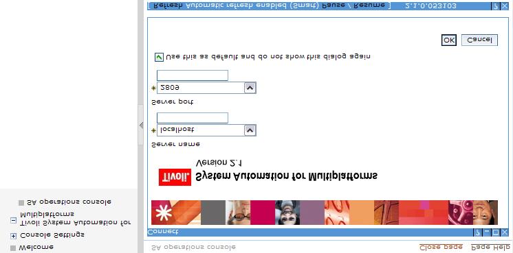 Figure 11. Connect panel 5. On the Connect panel, do the following: a. In the field Server name, leave the default value (localhost) as is. b. In the field Server port, the default value is displayed.